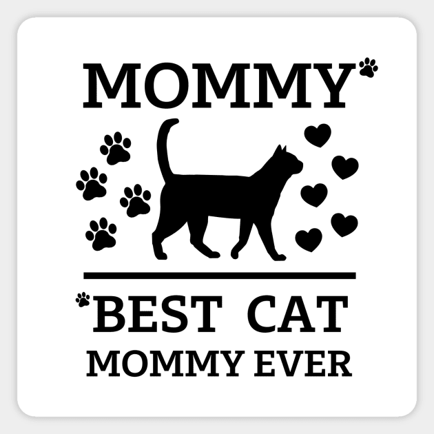 Best cat Mommy Ever Sticker by Cute Tees Kawaii